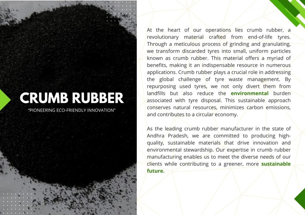 Crumb rubber produced by Swarnakaruna Princeton Rubber Industries