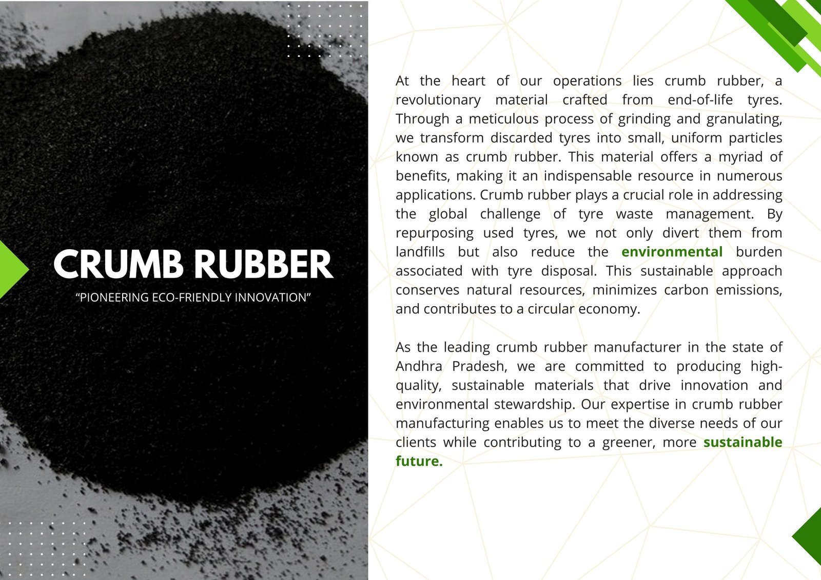 Crumb rubber produced by Swarnakaruna Princeton Rubber Industries